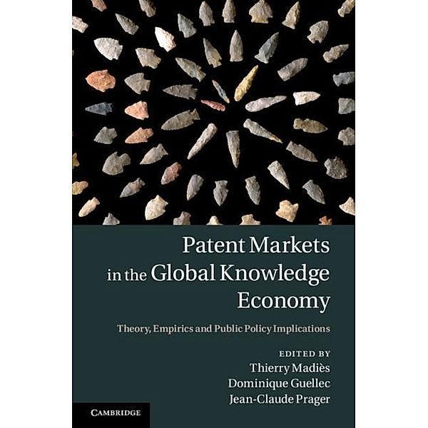 Patent Markets in the Global Knowledge Economy