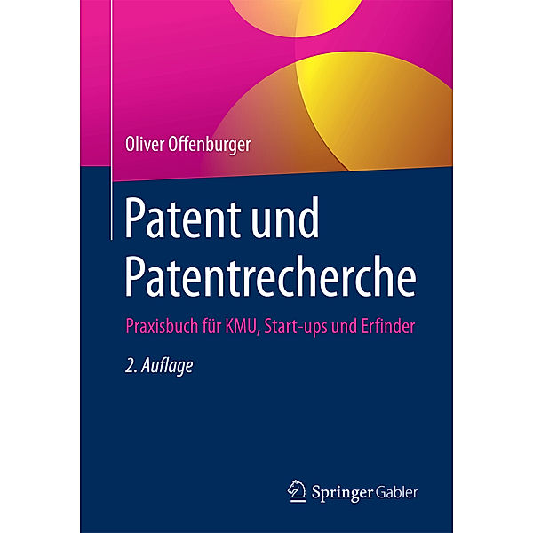 Patent und Patentrecherche, Oliver Offenburger