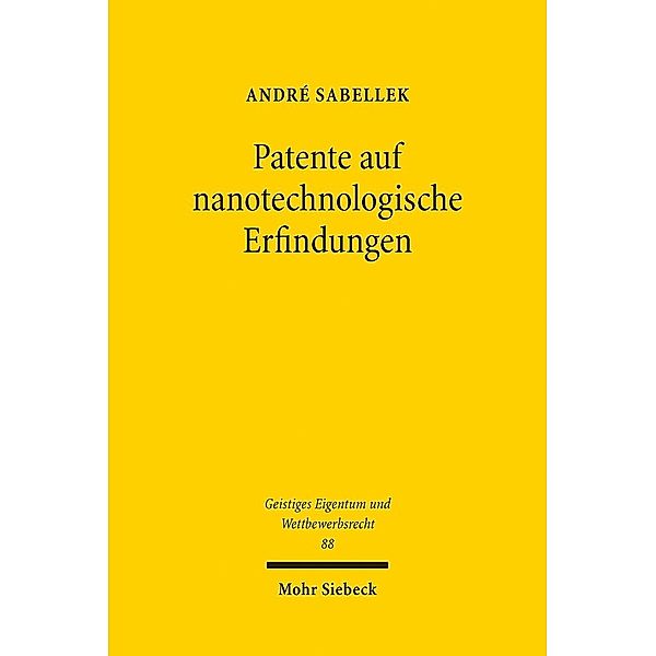 Patente auf nanotechnologische Erfindungen, André Sabellek