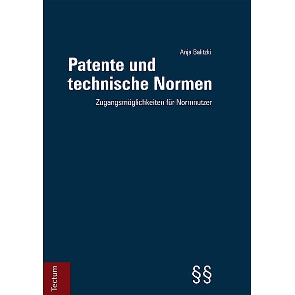 Patente und technische Normen, Anja Balitzki