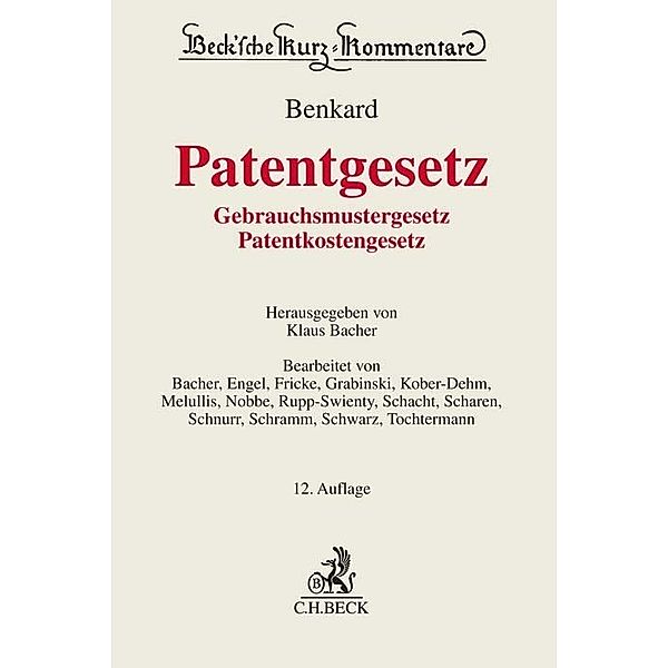 Patentgesetz, Georg Benkard