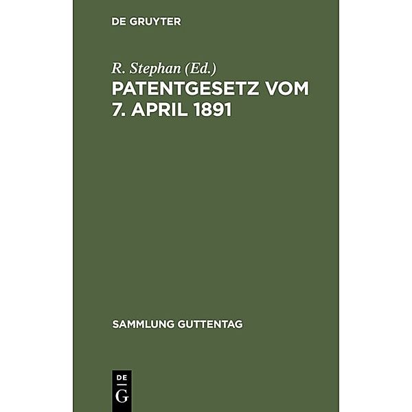 Patentgesetz vom 7. April 1891