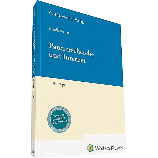 Patentrecherche und Internet, Ernst Bendl, Georg Weber