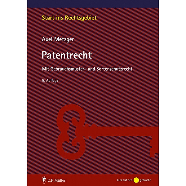 Patentrecht, Axel Metzger