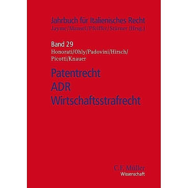 Patentrecht - ADR - Wirtschaftsstrafrecht