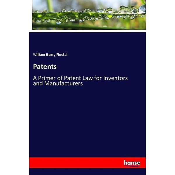 Patents, William Henry Finckel