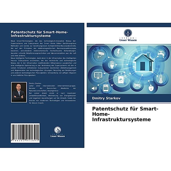 Patentschutz für Smart-Home-Infrastruktursysteme, Dmitry Starkov