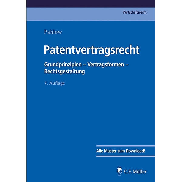 Patentvertragsrecht, Hubertus Baumhoff, Ronny Hauck, Sven Kluge, Matthias Lamping, Martin Löhnig, Louis Pahlow