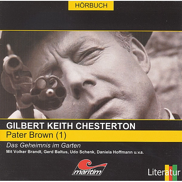 Pater Brown 01: Das Geheimnis im Garten, Gilbert Keith Chesterton