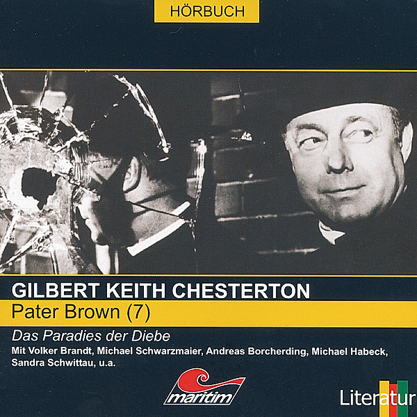 Pater Brown 07: Das Paradies der Diebe, Gilbert Keith Chesterton