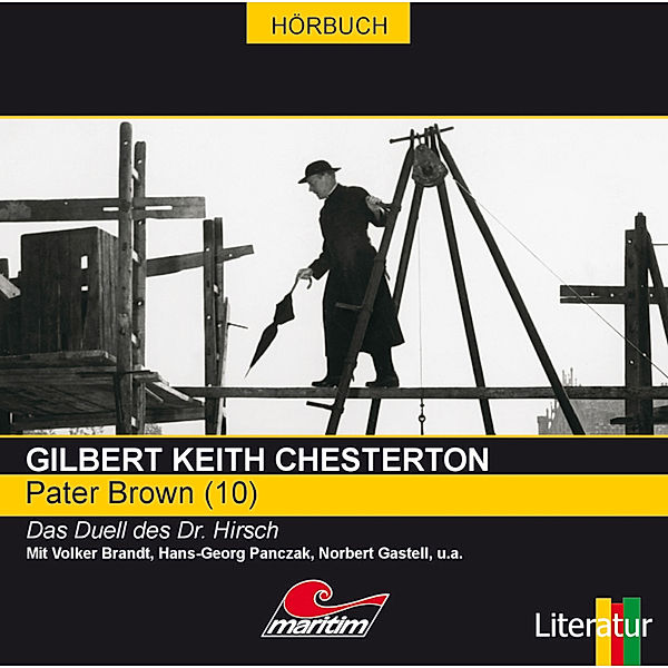 Pater Brown 10: Das Duell des Dr. Hirsch, Gilbert Keith Chesterton