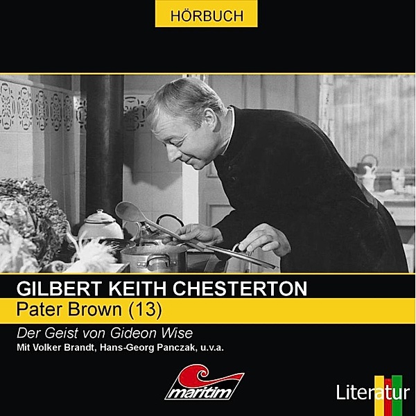 Pater Brown 13: Der Geist von Gideon Wise, Gilbert Keith Chesterton