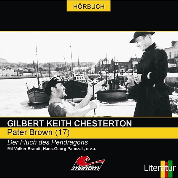 Pater Brown 17: Der Fluch der Pendragons, Gilbert Keith Chesterton