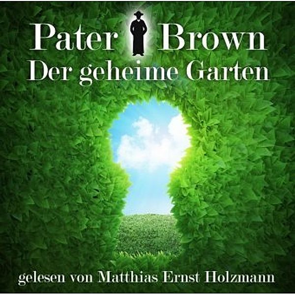 Pater Brown, 2 Audio-CDs, Thomas Tippner