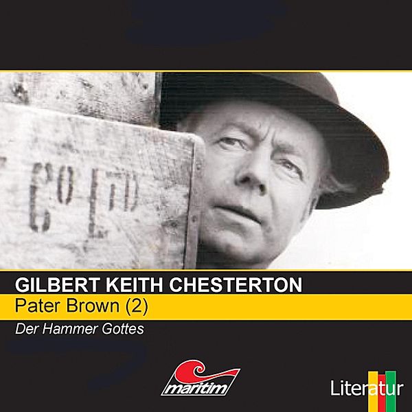 Pater Brown - 2 - Der Hammer Gottes, Gilbert Keith Chesterton