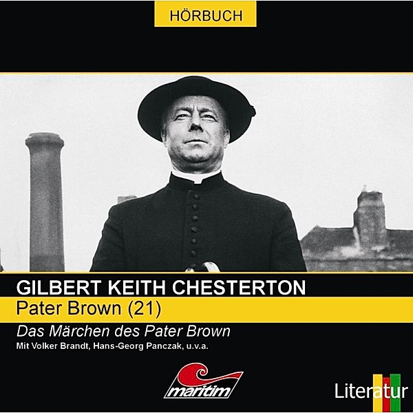 Pater Brown 21: Das Märchen des Pater Brown, Gilbert Keith Chesterton, Daniela Wakonigg