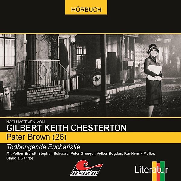 Pater Brown - 26 - Todbringende Eucharistie, Gilbert Keith Chesterton, Ben Sachtleben