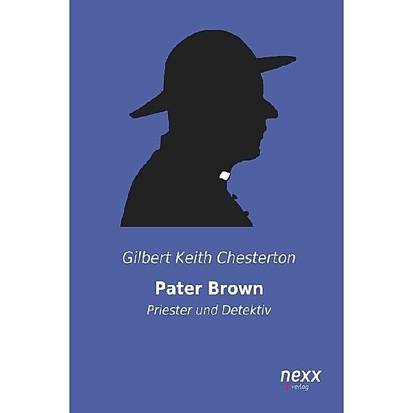 Pater Brown, Gilbert K. Chesterton