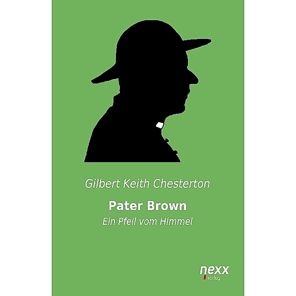 Pater Brown, Gilbert K. Chesterton
