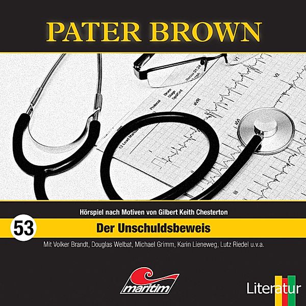 Pater Brown - 53 - Der Unschuldsbeweis, Thorsten Beckmann