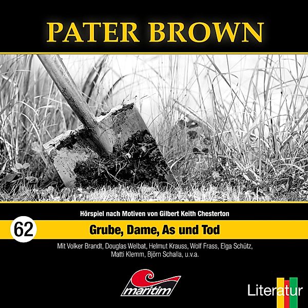 Pater Brown - 62 - Grube, Dame, As und Tod, Marc Freund