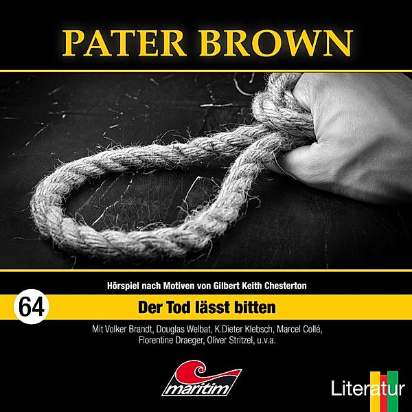Pater Brown - 64 - Der Tod lässt bitten, Marc Freund