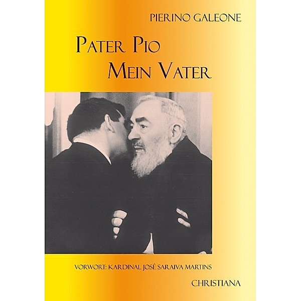 Pater Pio - mein Vater, Pierino Galeone