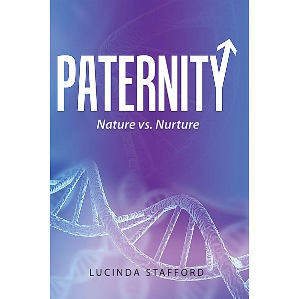 Paternity, Lucinda Stafford