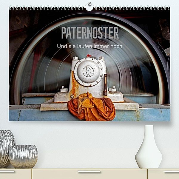 Paternoster (Premium, hochwertiger DIN A2 Wandkalender 2023, Kunstdruck in Hochglanz), Alex Halada