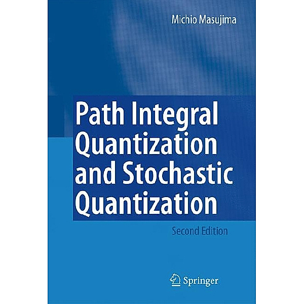Path Integral Quantization and Stochastic Quantization, Michio Masujima