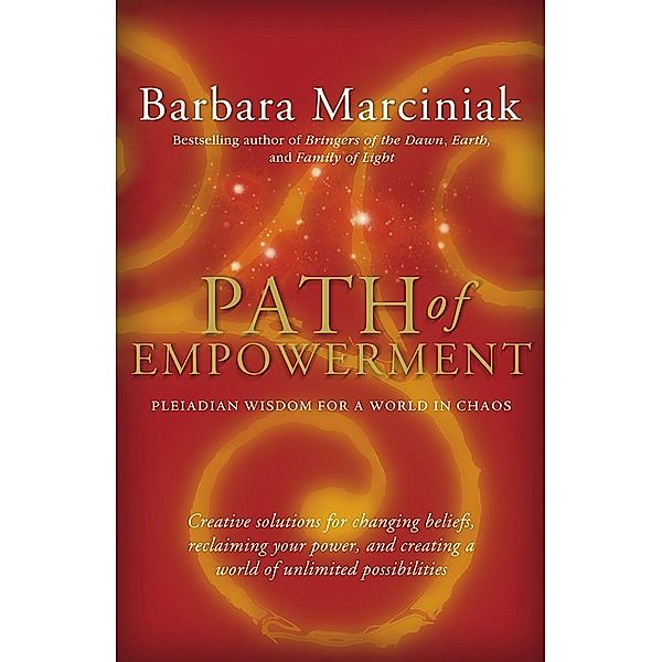 Path of Empowerment, Barbara Marciniak