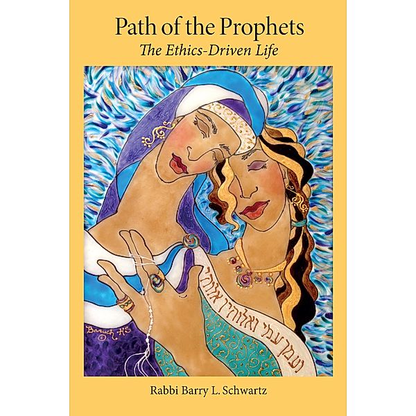 Path of the Prophets, Barry L. Schwartz