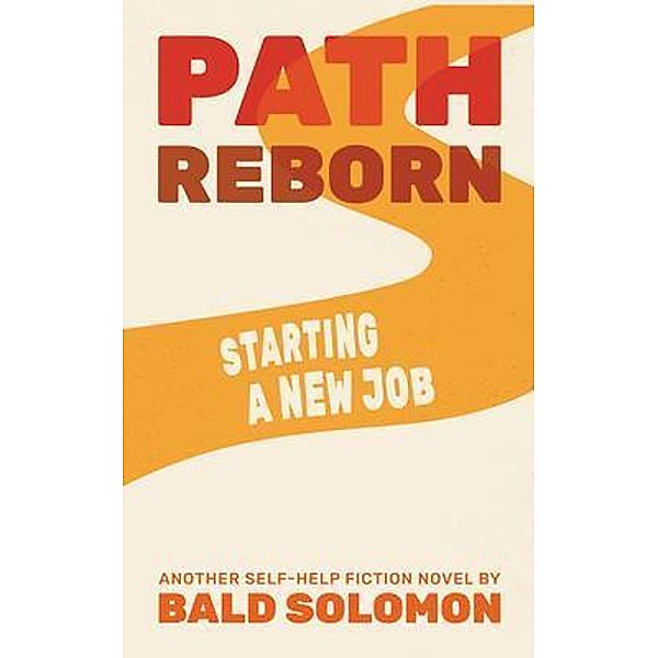 Path Reborn / Path Series(TM) Bd.9, Bald Solomon