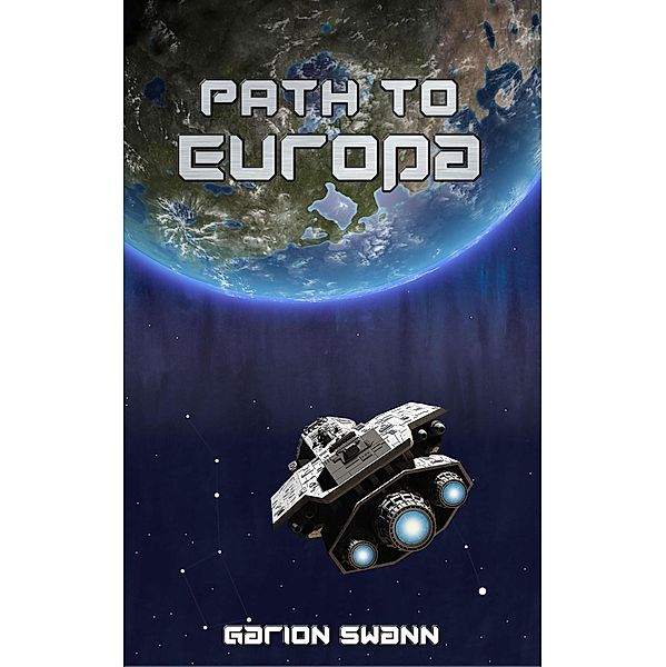 Path to Europa, Garion Swann