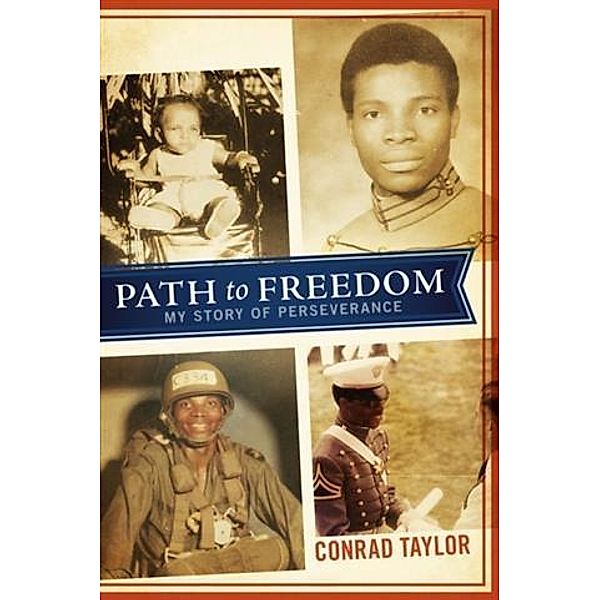 Path to Freedom, Conrad Taylor
