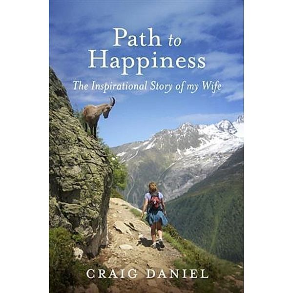 Path to Happiness, Craig Daniel