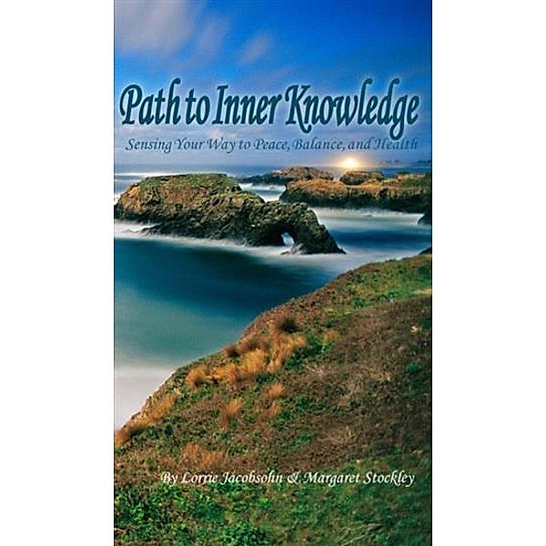 Path To Inner Knowledge, Lorrie Jacobsohn