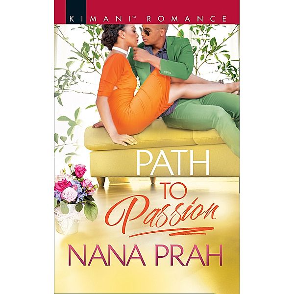 Path To Passion (The Astacios, Book 2), Nana Prah