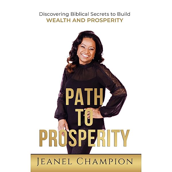 Path to Prosperity, Jeanel Champion