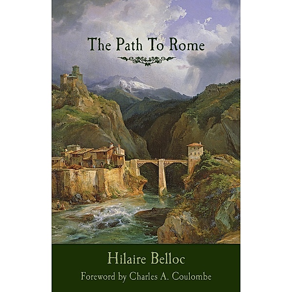 Path to Rome, Hilaire Belloc