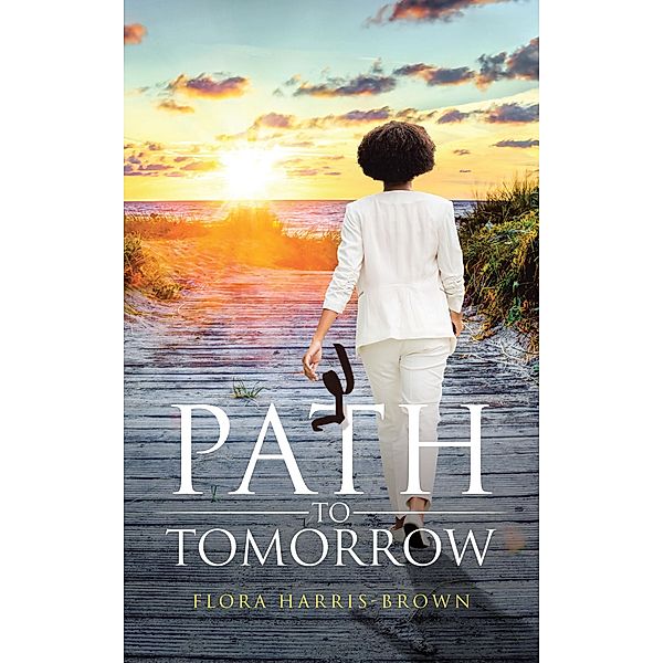 Path to Tomorrow, Flora Harris-Brown