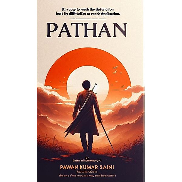 Pathan (First edition, #1) / First edition, Pawan Saini, Pawan Kumar Saini