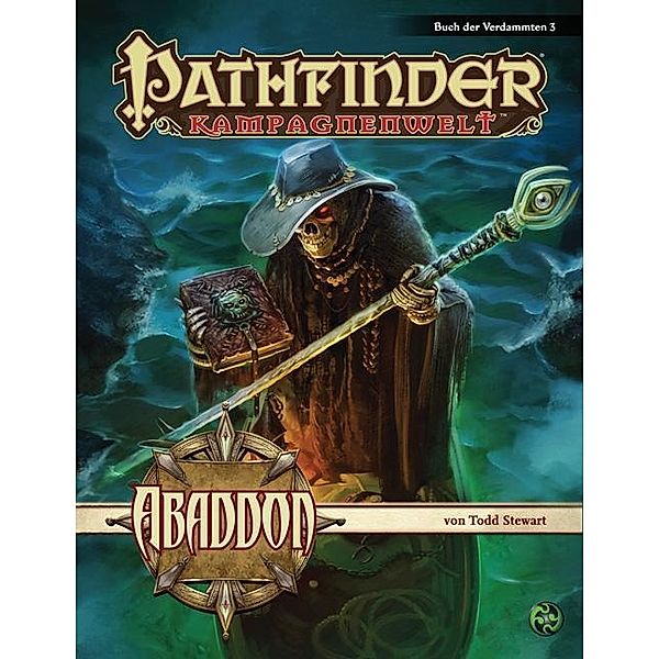 Pathfinder Chronicles, Das Buch der Verdammten, Todd Stewart