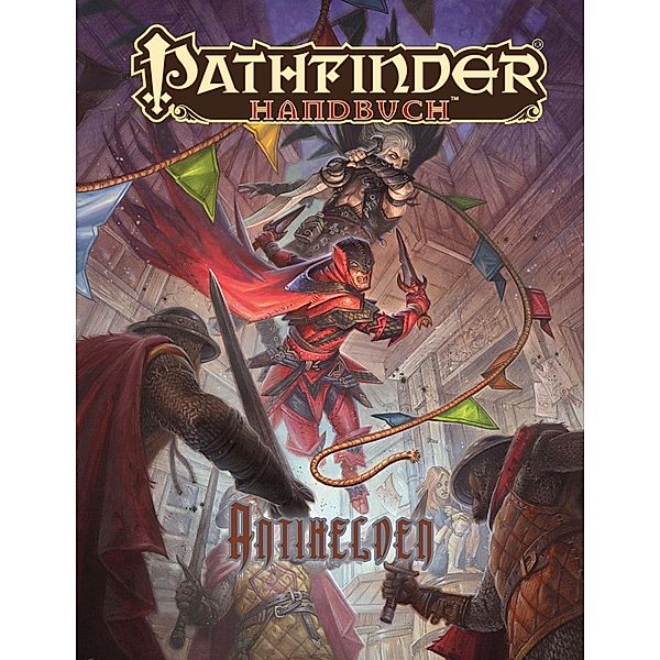 Pathfinder Chronicles, Handbuch der Antihelden, Jason Bulmahn