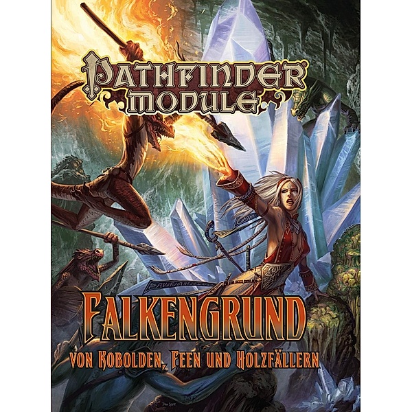 Pathfinder Chronicles, Module: Falkengrund, Jason Bulmahn, Tim Hitchcock, Nicolas Logue, Tork Shaw, Mat Smith, Jerome Virnich