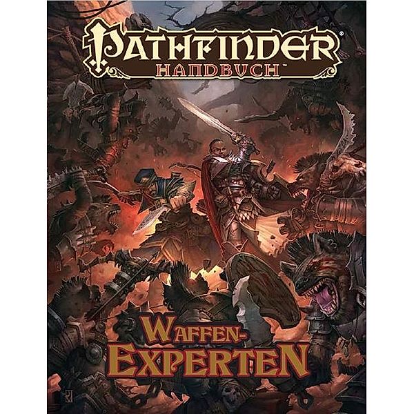 Pathfinder Chronicles, Waffenexperten, David N. Ross, Alexander Augunas