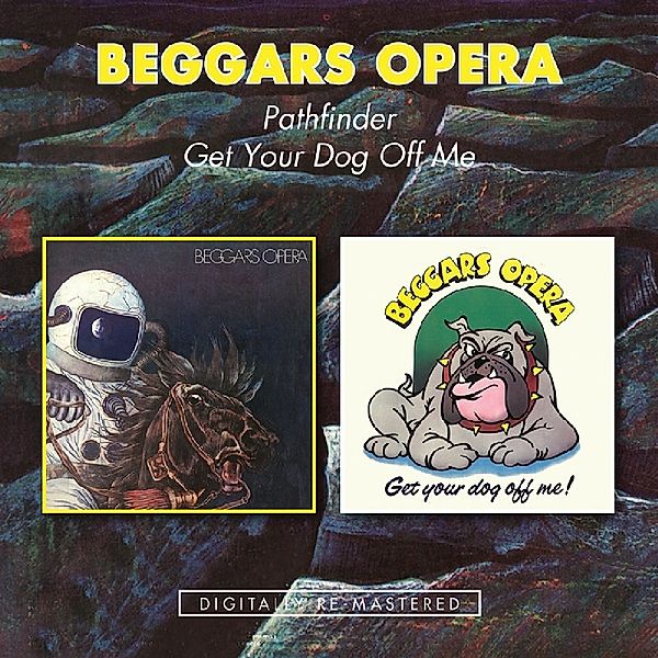 Pathfinder/Get Your Dog Off Me, Beggars Opera