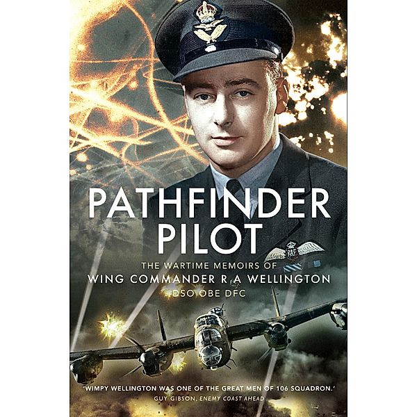 Pathfinder Pilot, R. A. Wellington