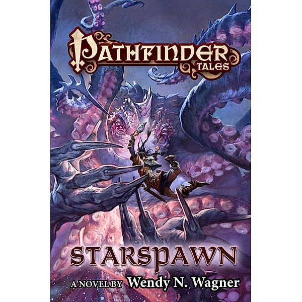 Pathfinder Tales: Starspawn / Pathfinder Tales Bd.34, Wendy N. Wagner