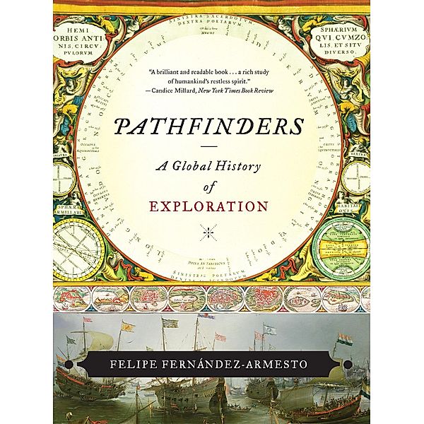 Pathfinders: A Global History of Exploration, Felipe Fernández-Armesto